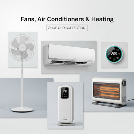 Fans, Air Conditioners & Heating